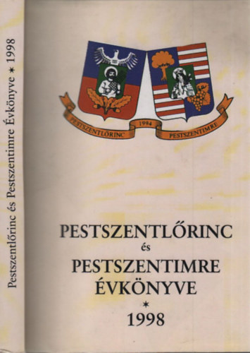 Jakobsenn Szentmihlyi Rzsa  (szerk.) - Pestszentlrinc s Pestszentimre vknyve 1998