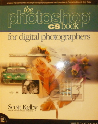 Scott Kelby - The Photoshop CS Book for Digital Photographers