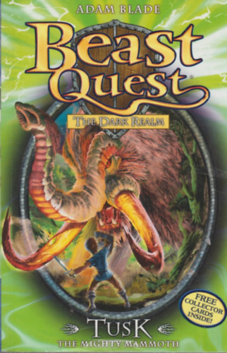 Adam Blade - Beast Quest - Tusk the Mighty Mammoth