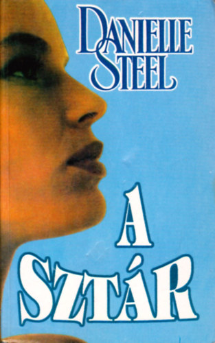 Danielle Steel - A sztr