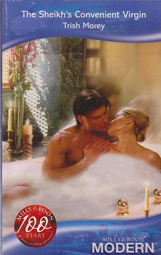 Trish Morey - the Sheikh's Convenient Virgin