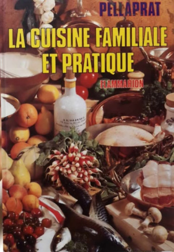 La Cuisine Familiale et Pratique