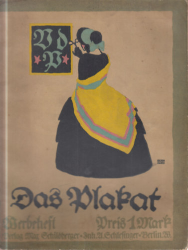 Das Plakat 1914. (Werbeheft)