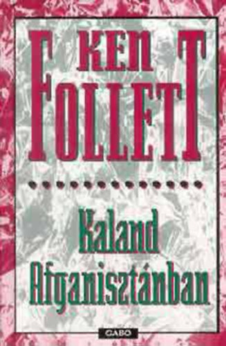 Kaland Afganiszt�nban