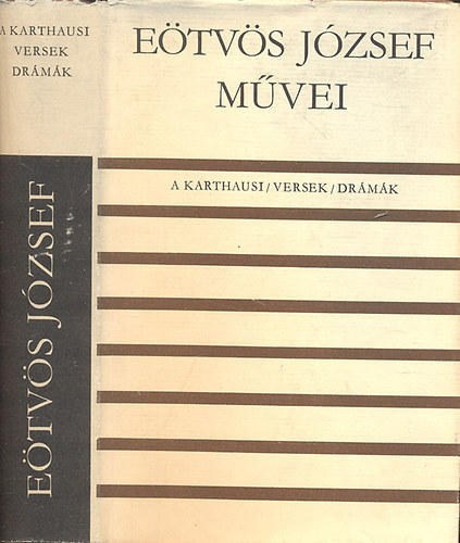 Etvs Jzsef - A karthausi - Versek - Drmk (Etvs Jzsef mvei)