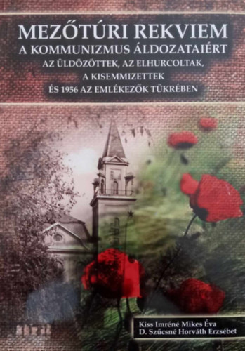Meztri rekviem a kommunizmus ldozatairt