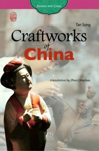 Craftworks of China