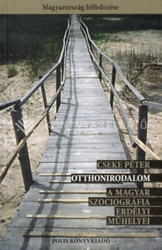 Cseke Péter - Otthonirodalom