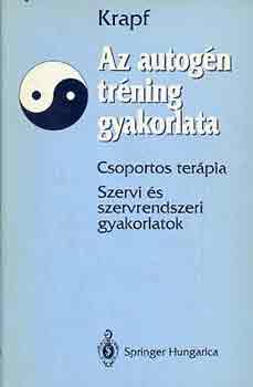 G. Krapf - Az autogn trning gyakorlata