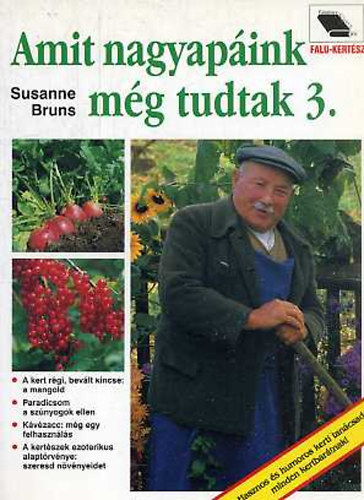 Amit nagyapink mg tudtak III.