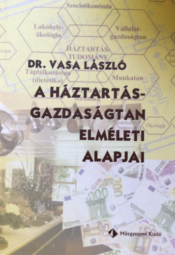 A hztarts-gazdasgtan elmleti alapjai