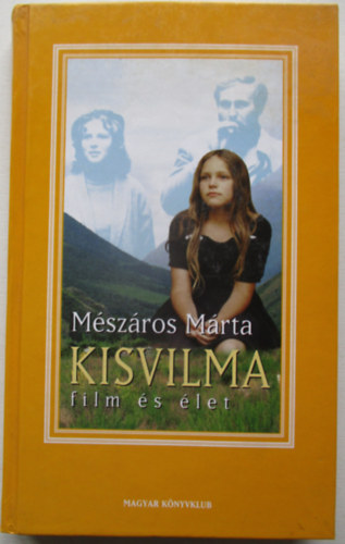 Kisvilma - Film �s �let