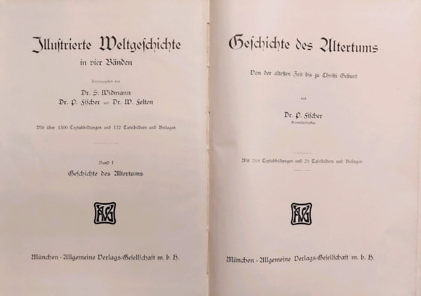 Illustrierte Weltgeschichte in vier Bnden - Band I. : Geschichte des Altertums (Illusztrlt vilgtrtnet ngy ktetben - I. ktet : Az kor trtnete)