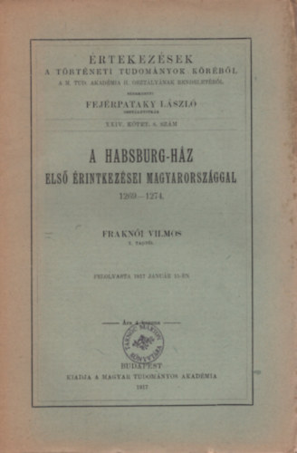 A Habsburg-hz els rintkezsei Magyarorszggal 1269-1274