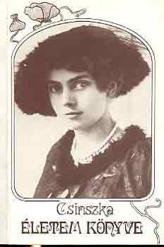 Csinszka - �letem k�nyve (Csinszka)
