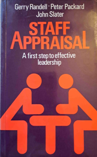 Staff Appraisal - A first step to effective leadership - (Szemlyzeti rtkels - az els lps a hatkony vezets fel)