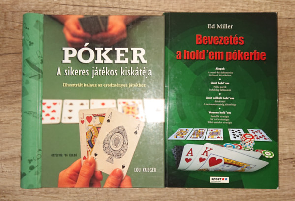 2 fontos k�nyv a p�kerr�l: Bevezet�s a hold'em p�kerbe, P�ker - A sikeres j�t�kos kisk�t�ja