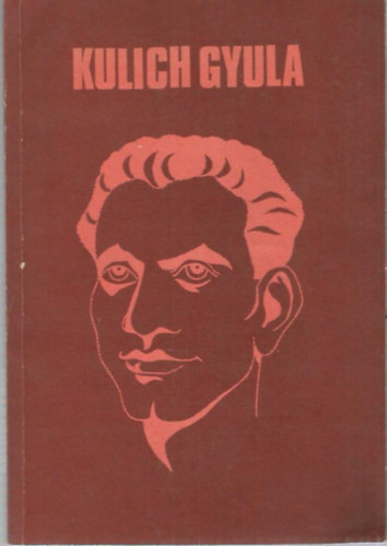 Kulich Gyula (1914-1945)