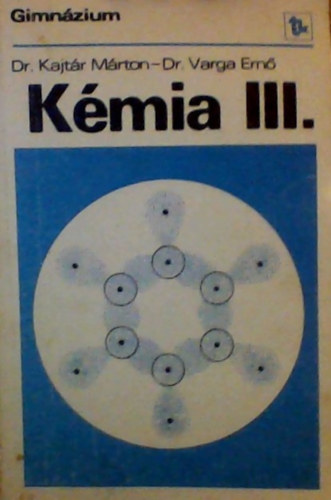 Dr. Dr. Varga Ern Kajtr Mrton - Kmia III.