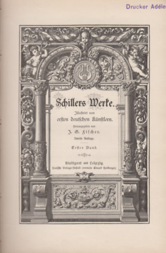 Friedrich Schiller - Schillers werke I-IV.