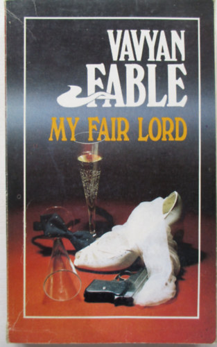 My fair lord