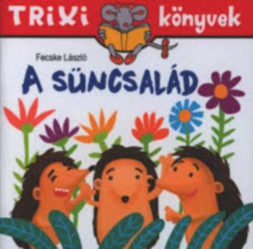 A sncsald -Trixi knyvek