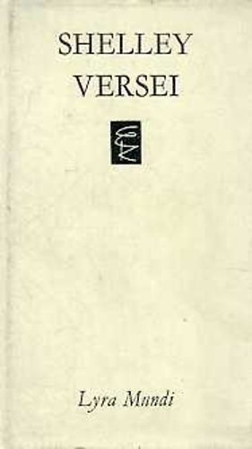 Percy Bysshe Shelley - Shelley versei (Lyra Mundi)