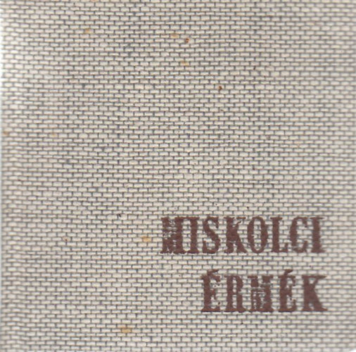 Koncsol Judit  (szerk.) - Miskolci rmk