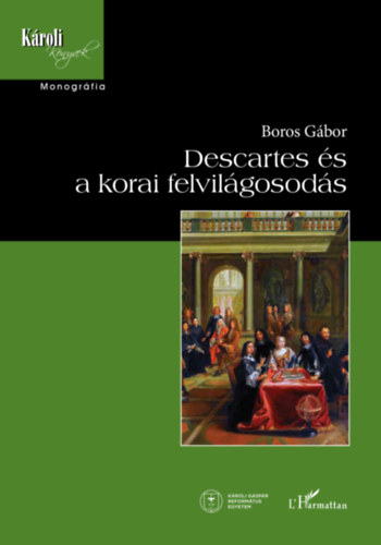 Descartes �s a korai felvil�gosod�s