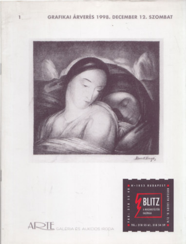 Blitz - A magngyjtk Galrija: 1. Grafikai rvers 1998. december 12.