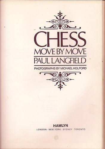 Paul Langfield - Chess Move by Move