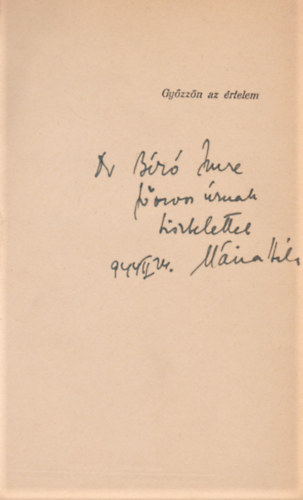 Gy�zz�n az �rtelem (Dedik�lt)