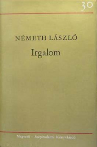 Nmeth Lszl - Irgalom