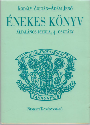dm Jen Kodly Zoltn - nekes knyv (ltalnos iskola, 4. osztly)