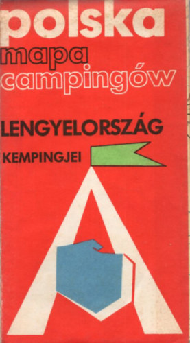 Lengyelorsz�g kempingjei 1978