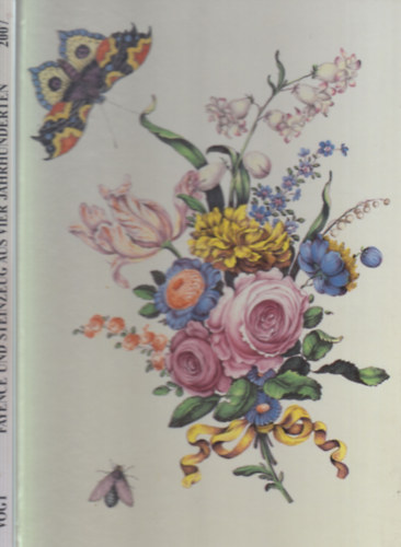 Fayence Und Steinzeug Aus Vier Jahrhunderten