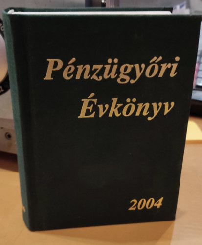 Pnzgyri vknyv 2004