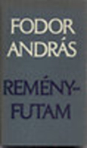 Fodor Andrs - Remnyfutam (Fodor)