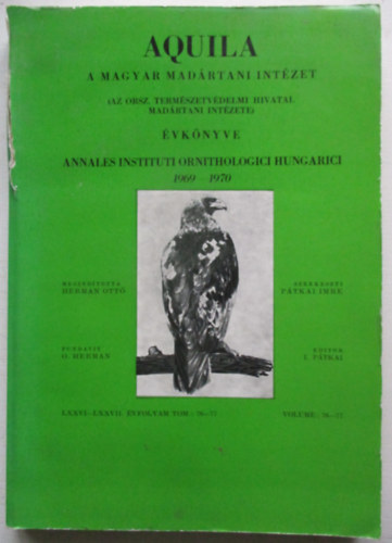 Aquila:A Magyar Madrtani Intzet vknyve 1969-1970