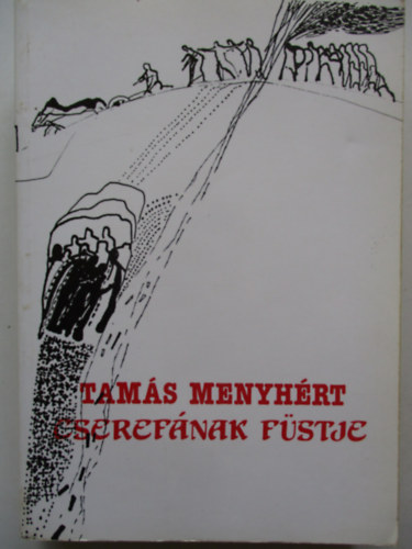 Tams Menyhrt - Cserefnak fstje