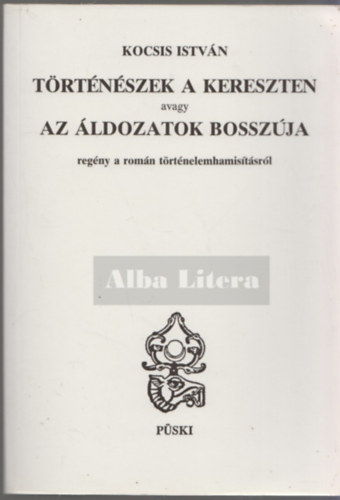 Trtnszek a kereszten avagy az ldozatok bosszja