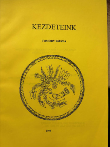 Tomory Zsuzsa - Kezdeteink