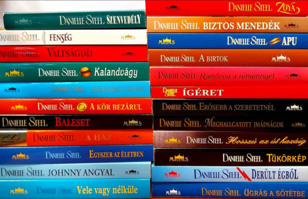 23 Danielle Steel ktet: Szenvedly, Fensg, Vltsgdj, Kalandvgy, Szerelmes nyrut, A kr bezrul, Baleset, A hz, Egyszer az letben, Johnny angyal, Vele vagy nlkle, Zoya, Biztosa menedk, Apu, A birtok, Randev a remnnyel,