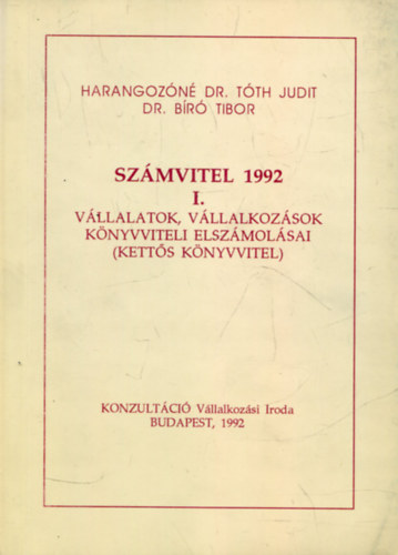 Szmvitel I.1992 (Vllalatok, vllalkozsok knyvviteli elszmolsai)