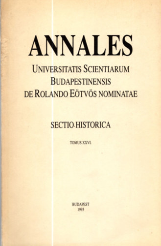 I. Szathmri  (red.) - Annales Universitatis Scientiarum Budapestinensis de Rolando Etvs Nominatae - Sectio Linguistica Tomus XXVI.