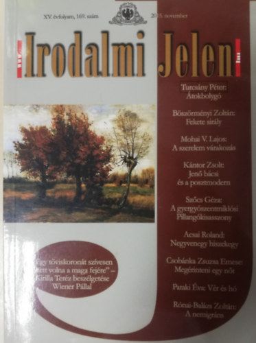 Turcsny Pter  (szerk.) - Irodalmi Jelen 2015. november XV. vfolyam, 169. szm