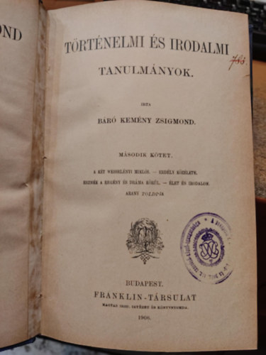 T�rt�nelmi �s irodalmi tanulm�nyok II.