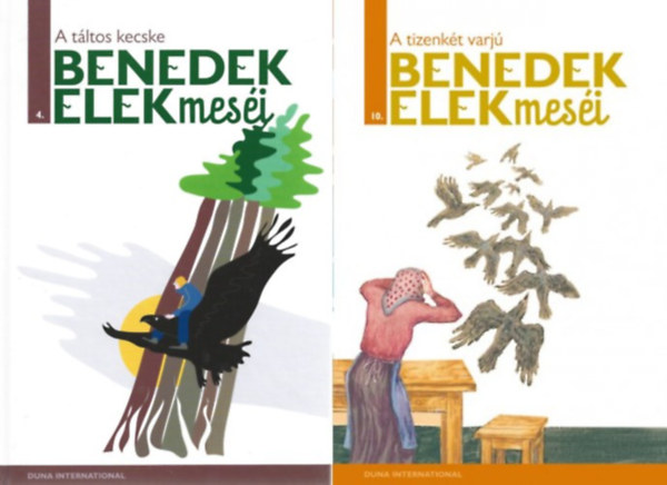 A tltos kecske; A tizenkt varj, (2db)