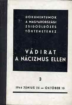 Vdirat a ncizmus ellen 3.