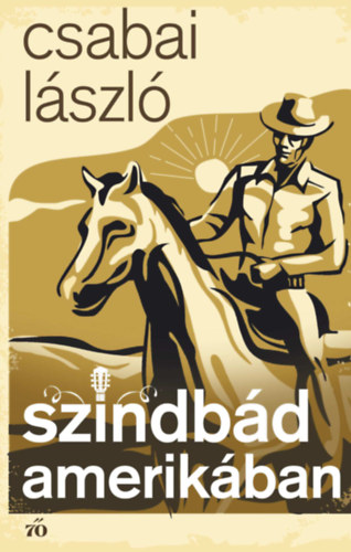 Szindbd Amerikban